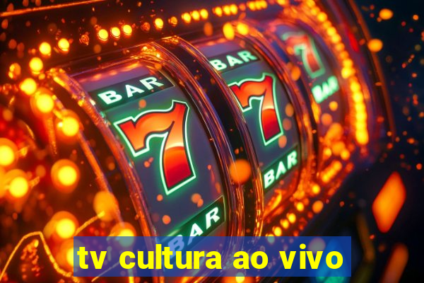 tv cultura ao vivo